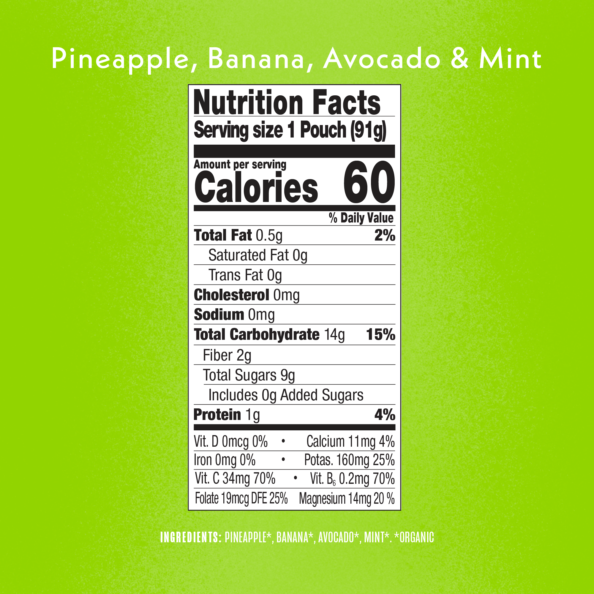 Pineapple Banana Avocado Mint Nutritional Facts & Ingredients