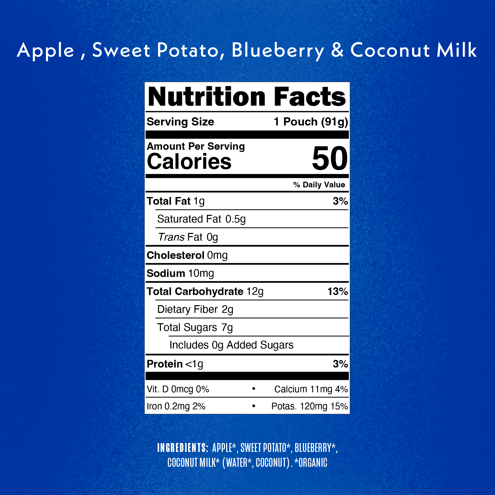 Apple, Sweet Potato, Blueberry & Coconut Milk Nutrition Fact Panel