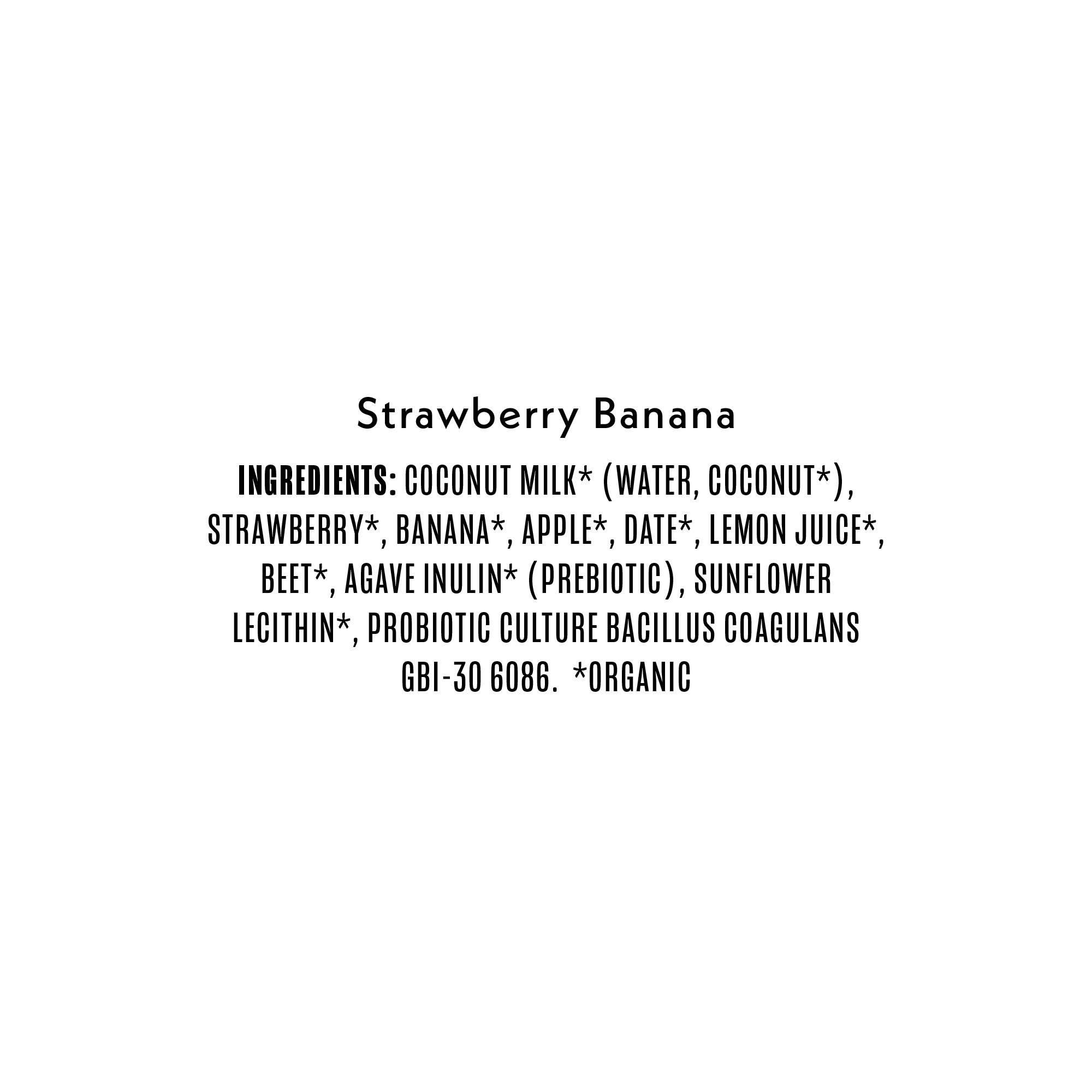 Once Upon a Farm Coconut Yogurt Alternative Strawberry Banana Organic Snack Pouch, 3.2oz Ingredients 