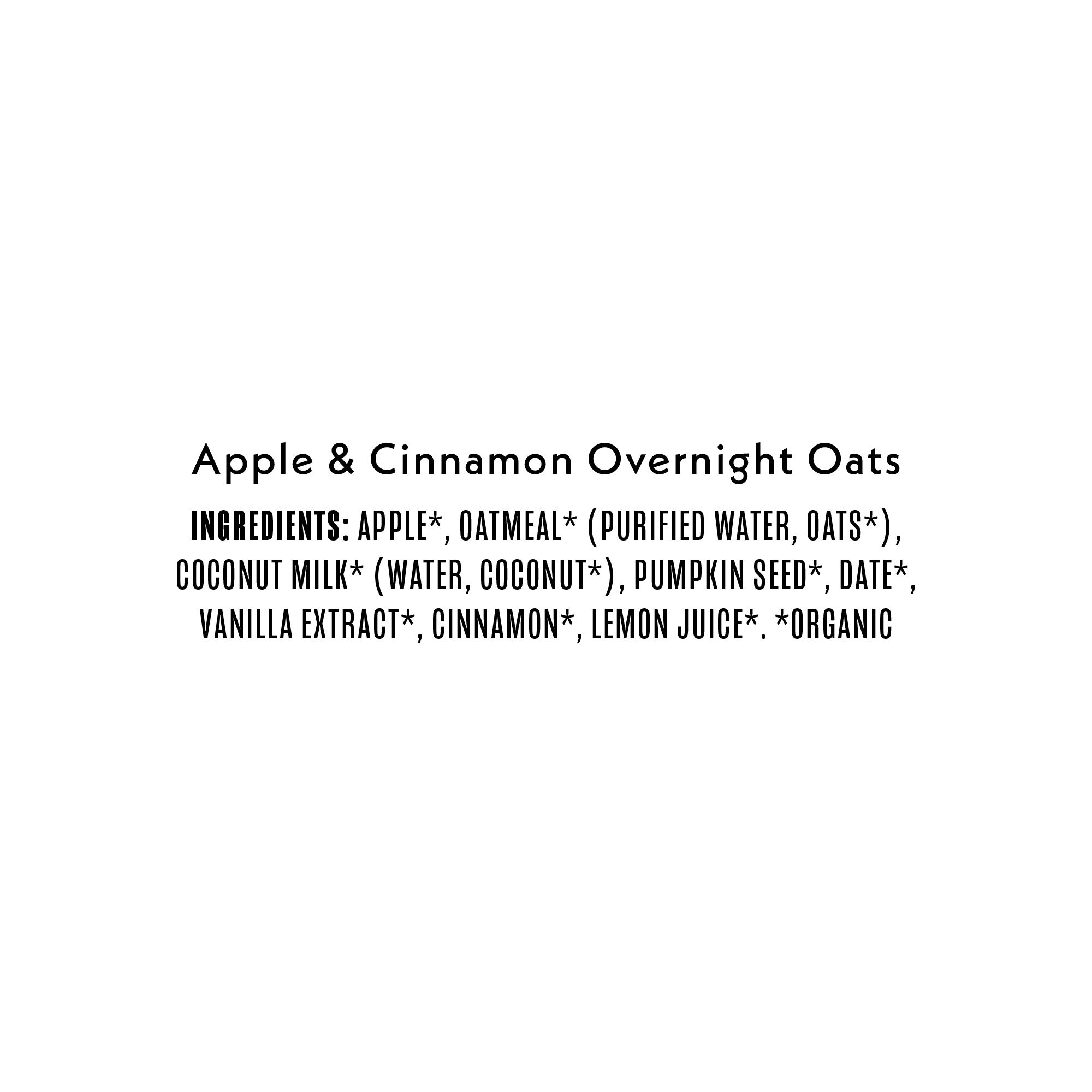 Once Upon a Farm Organic Overnight Oats Apple & Cinnamon Pouch, 4oz ingredients 