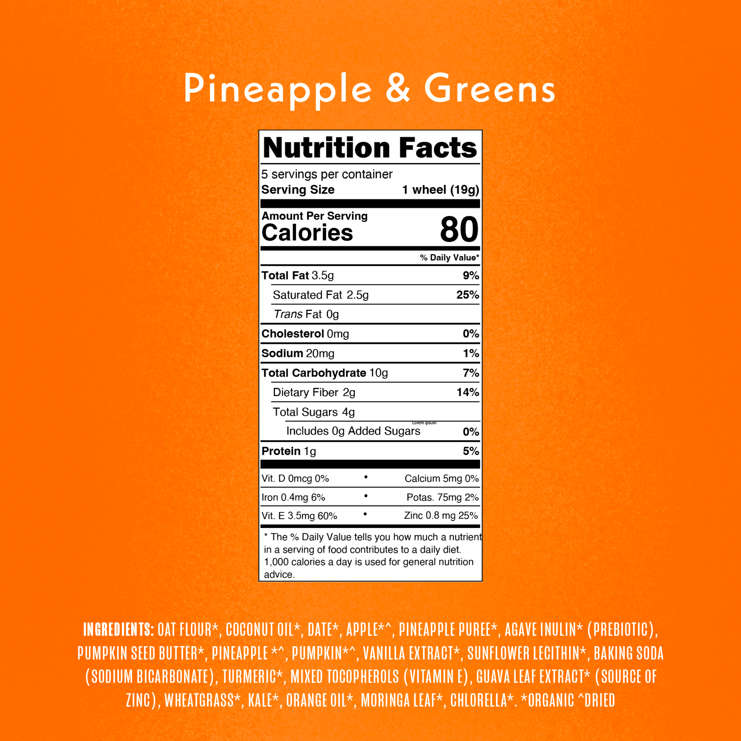 Nutrition facts label for a product labeled 'Pineapple & Greens' on an orange background.